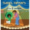Thanks, Farmers: A Song of Celebration