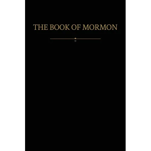 The Book of Mormon: New Covenants, Book Two