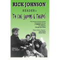 Rick Johnson Reader: Tin Cans, Squeems and Thudpies