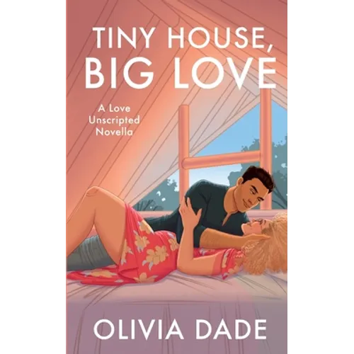 Tiny House, Big Love