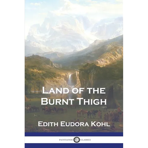 Land of the Burnt Thigh