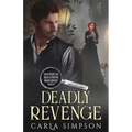 Deadly Revenge