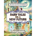 Fairy Tales for a New Future