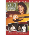 My Life Before, During and After Elvis Presley