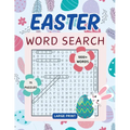 Easter Word Search Book: 75 Spring Themed Word Find Puzzles for Adults, Middle-Aged, Seniors and Teens with Solutions