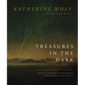 Treasures in the Dark: 90 Reflections on Finding Bright Hope Hidden in the Hurting