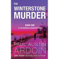 The Winterstone Murder: A Hardboiled Mystery where Poison Meets Biotech