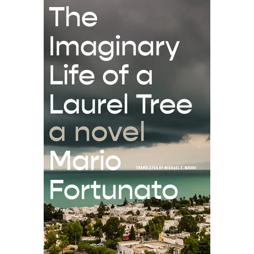 The Imaginary Life of a Laurel Tree