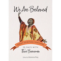 We Are Beloved: 30 Days with Thea Bowman