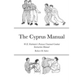 The Cyprus Manual: W.E. Fairbairn's Postwar Unarmed Combat Instruction Manual