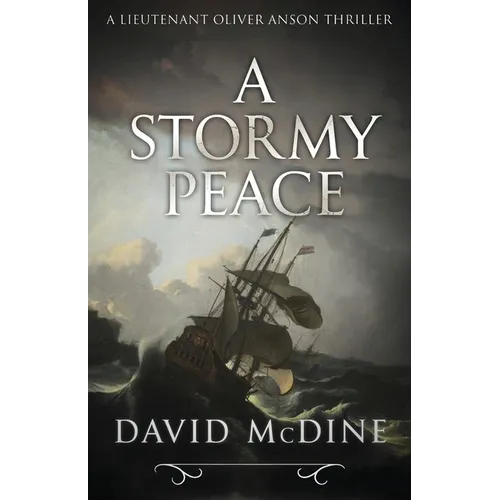 A Stormy Peace