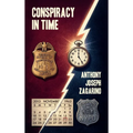 Conspiracy in Time