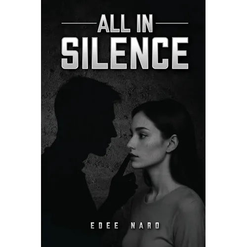 All In Silence