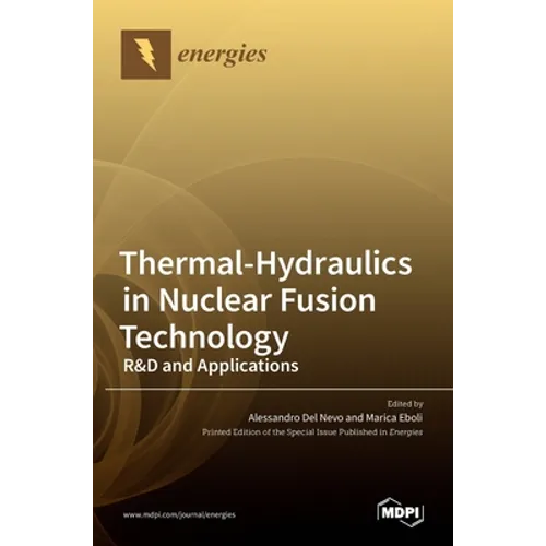 Thermal-Hydraulics in Nuclear Fusion Technology: R&D and Applications