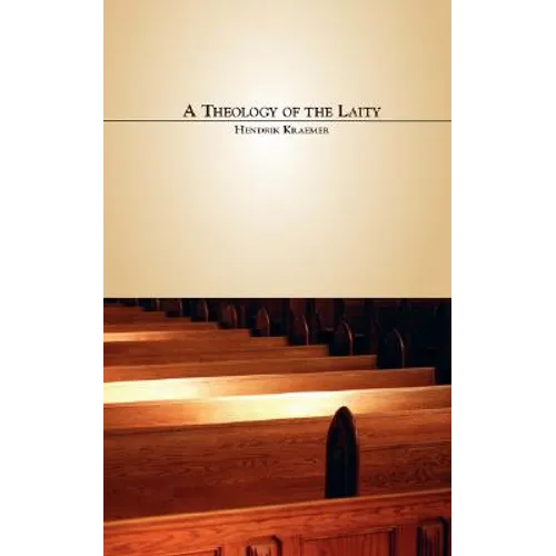 A Theology of the Laity
