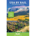 USA by Rail: Plus Canada's Main Routes