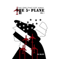 The Fifth Plane: THE ONE THAT GOT AWAY (Vol I.)