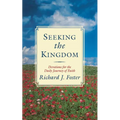 Seeking the Kingdom: Devotions for the Daily Journey of Faith