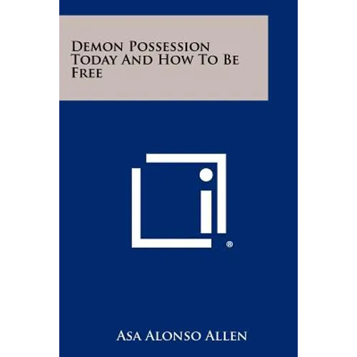 Demon Possession Today And How To Be Free