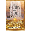 The Glory of God Revealed
