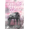 Fragile Heart