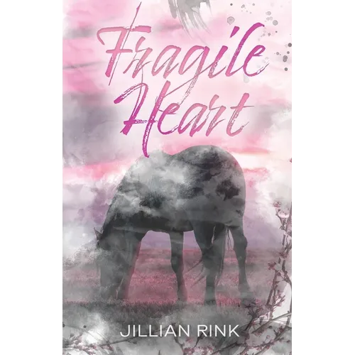 Fragile Heart