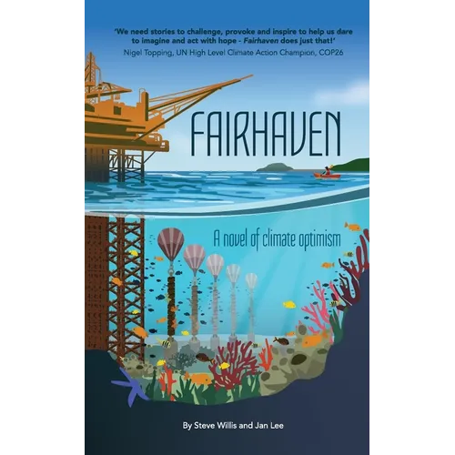Fairhaven: A novel of climate optimism