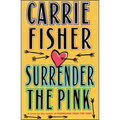 Surrender the Pink