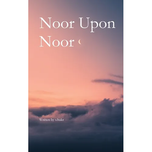 Noor Upon Noor