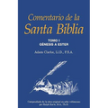 Comentario de la Santa Biblia, Tomo 1