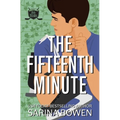 The Fifteenth Minute: A Hockey Romance