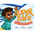 Super Safe: Crew's Playground Lesson