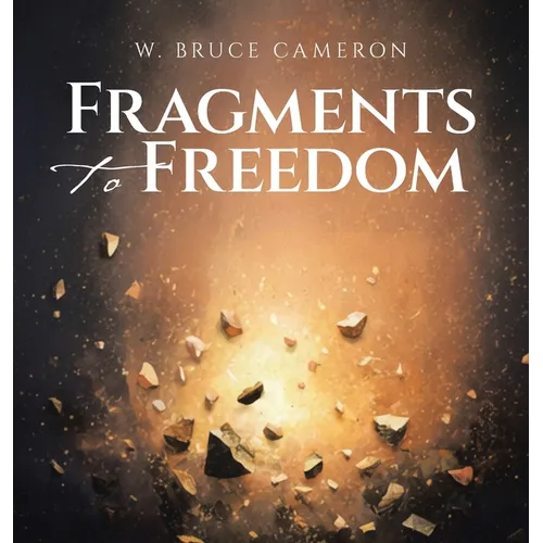 Fragments to Freedom