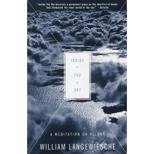 Inside the Sky: A Meditation on Flight