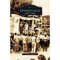 Gainesville: 1900-2000