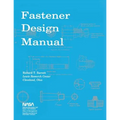 Fastener Design Manual: NASA Reference Publication 1228