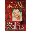 Secret Societies...and How They Affect Our Lives Today