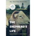 The Shepherd's Life: Modern Dispatches from an Ancient Landscape