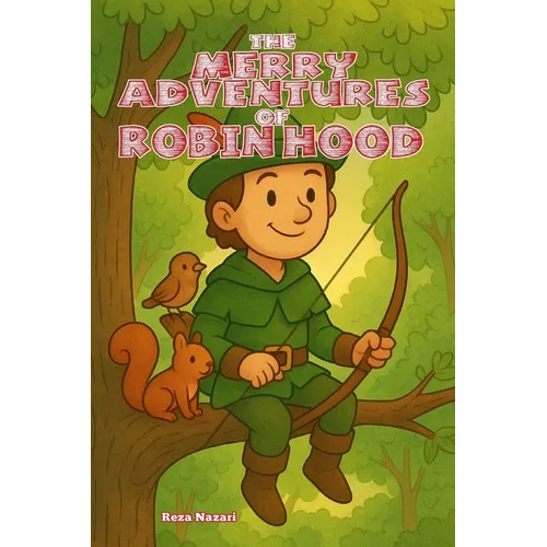 The Merry Adventures of Robin Hood