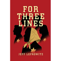 For Three Lines