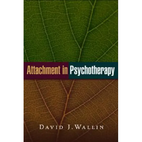 Attachment in Psychotherapy