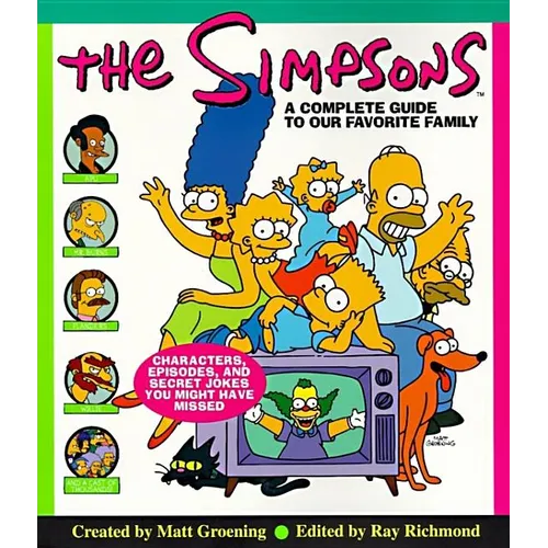 The Simpsons: A Complete Guide to Our Favorite Family