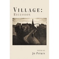 Village: Recession