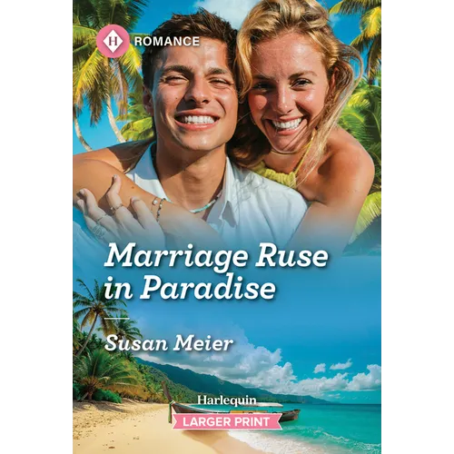 Marriage Ruse in Paradise