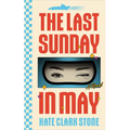 The Last Sunday in May