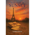 Sixty Hours til Sunset