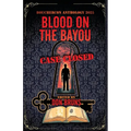 Blood on the Bayou: Bouchercon Anthology 2025