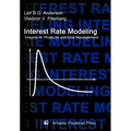 Interest Rate Modeling. Volume 3: Products and Risk Management