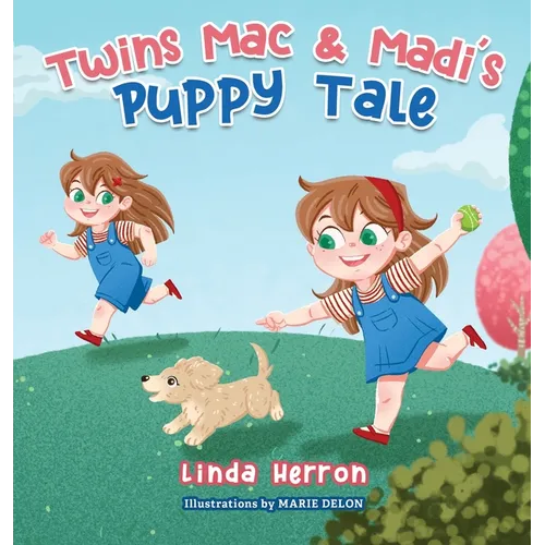 Twins Mac & Madi's Puppy Tale