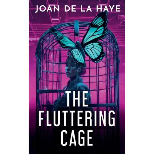 The Fluttering Cage